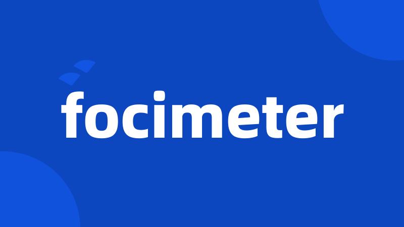 focimeter