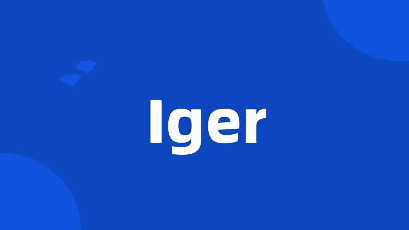 Iger