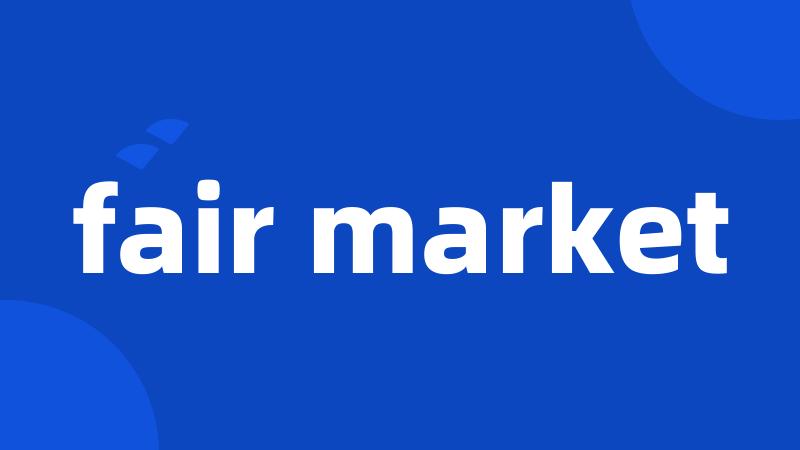 fair market