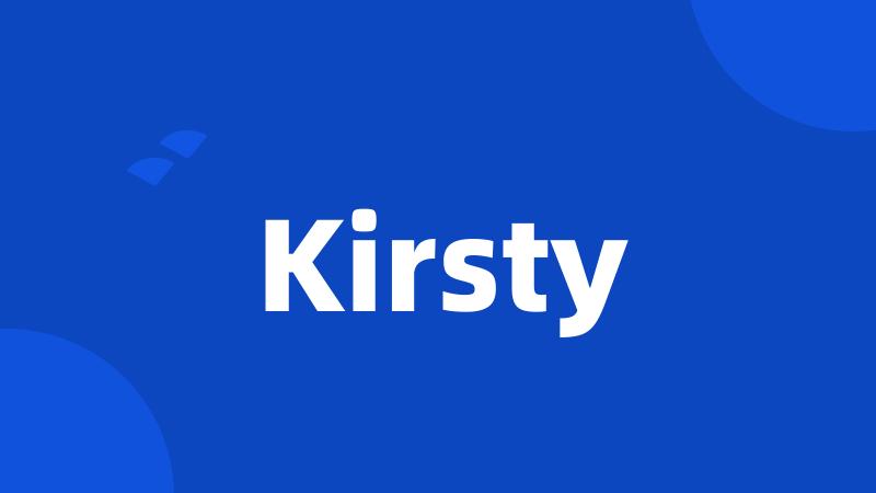 Kirsty