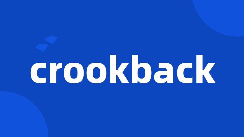 crookback