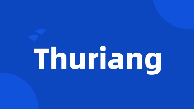 Thuriang