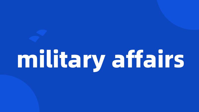 military affairs