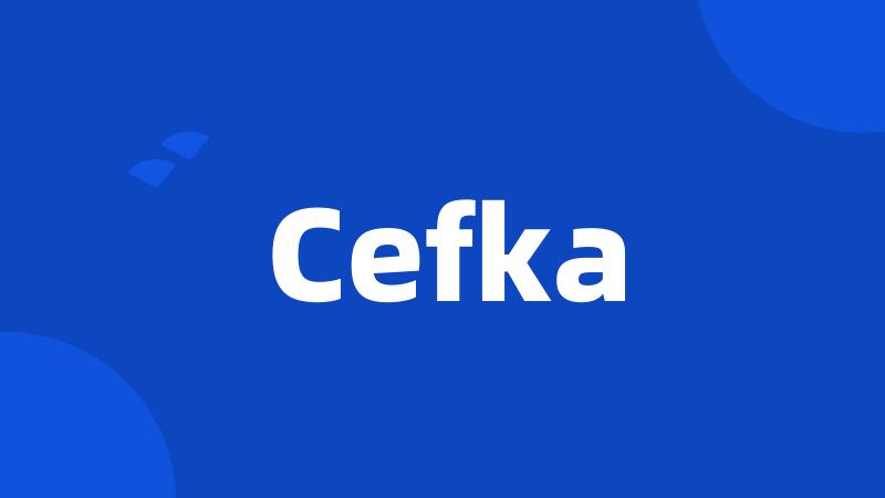 Cefka