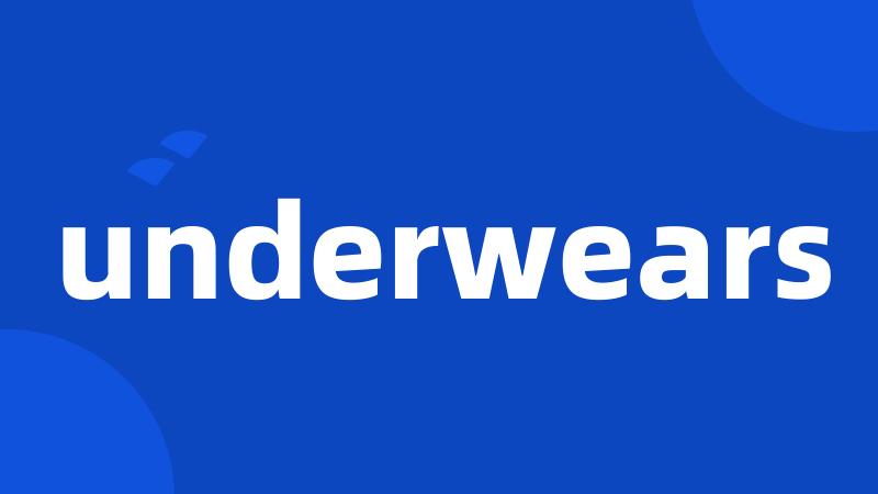 underwears