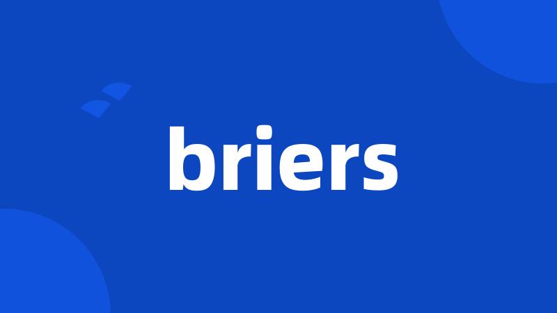 briers