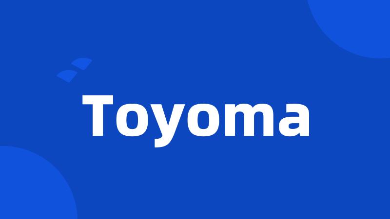 Toyoma