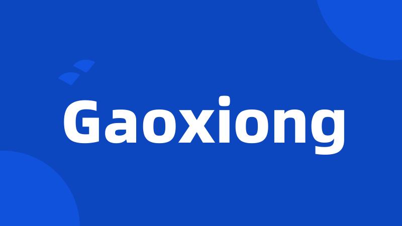 Gaoxiong