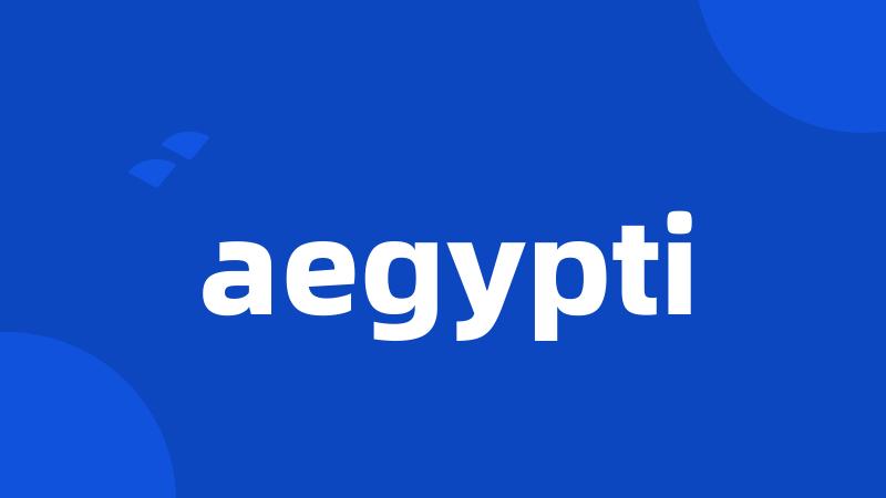 aegypti