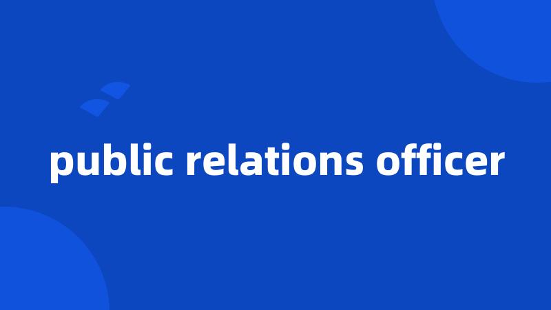 public relations officer