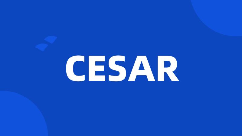 CESAR