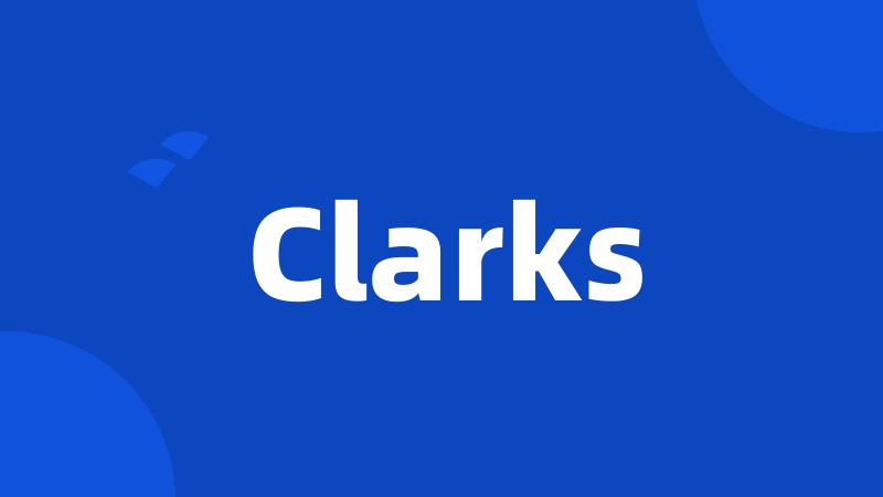 Clarks