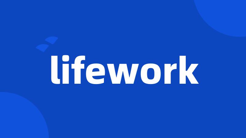 lifework