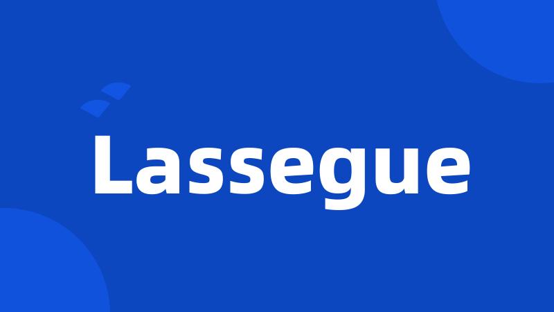 Lassegue