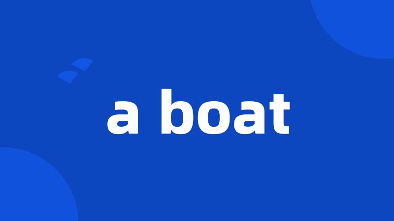 a boat