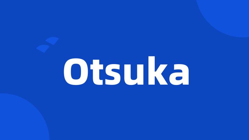 Otsuka