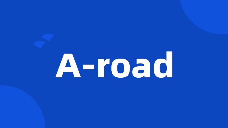 A-road