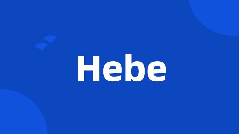 Hebe