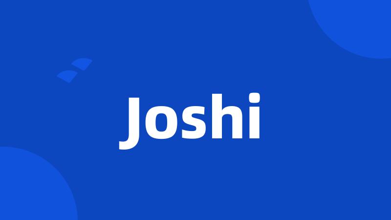 Joshi