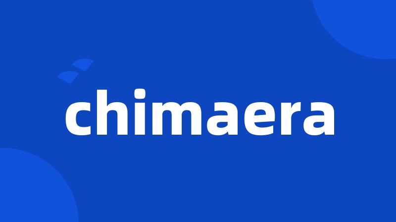 chimaera