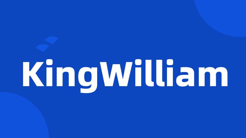 KingWilliam