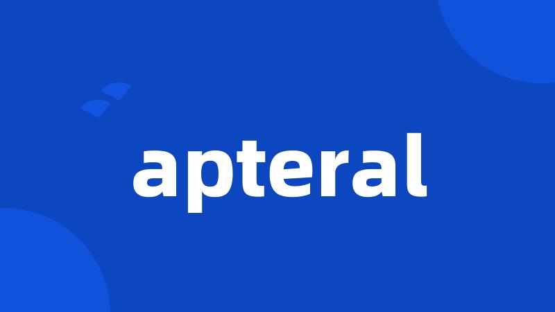 apteral