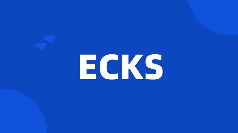 ECKS