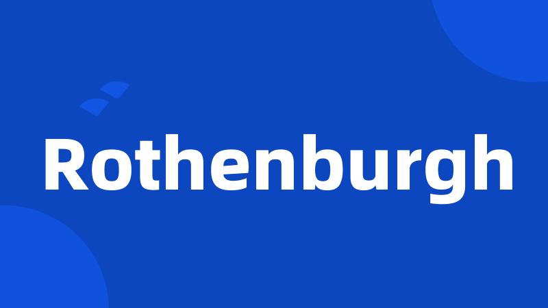 Rothenburgh