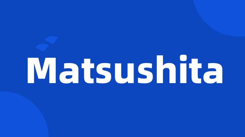 Matsushita