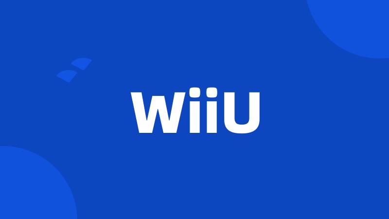 WiiU