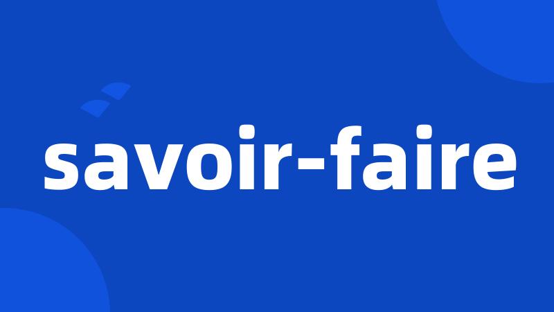 savoir-faire