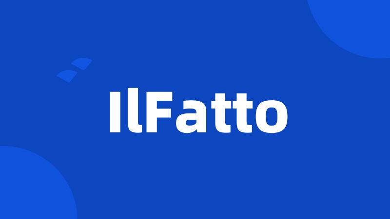 IlFatto