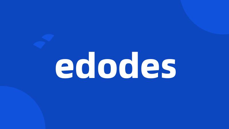 edodes