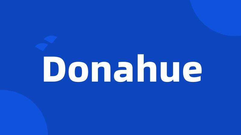 Donahue