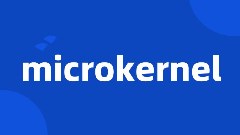 microkernel