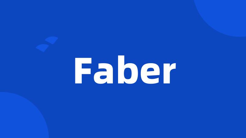 Faber