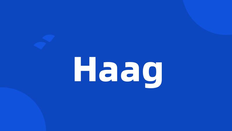 Haag