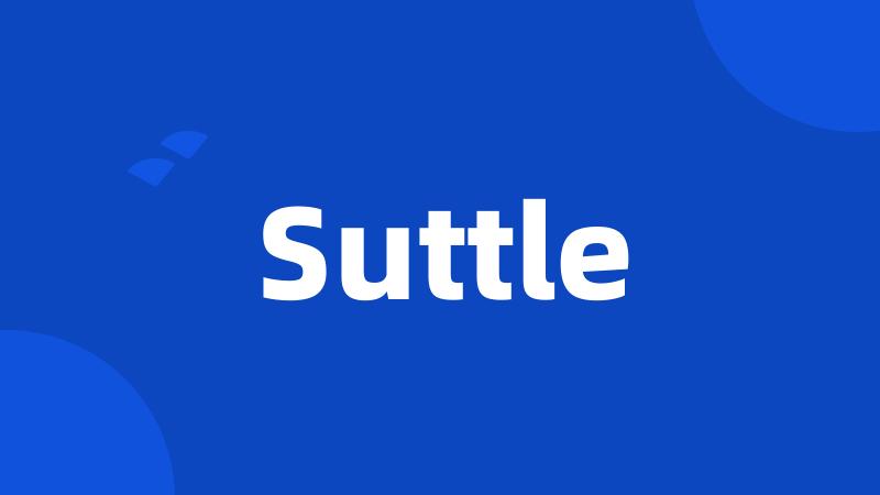 Suttle