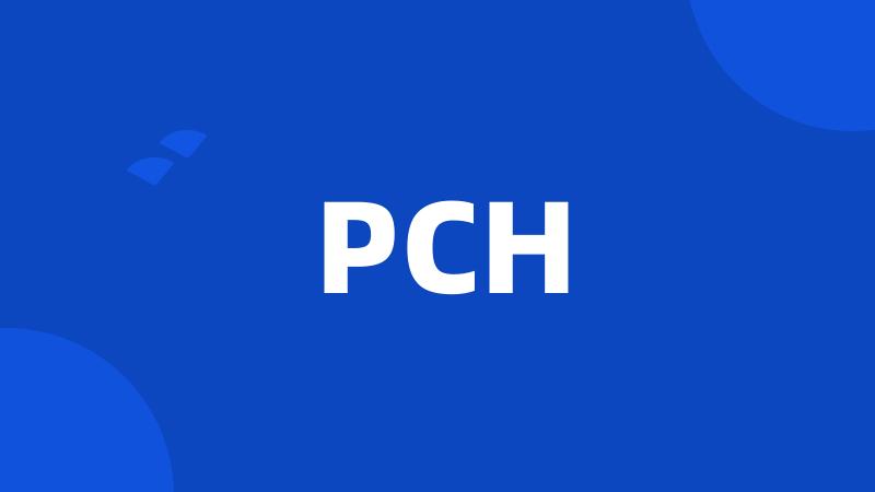 PCH