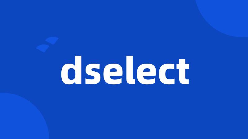 dselect