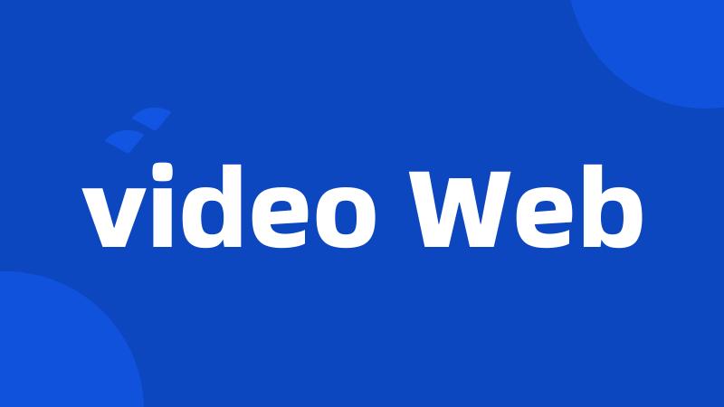 video Web