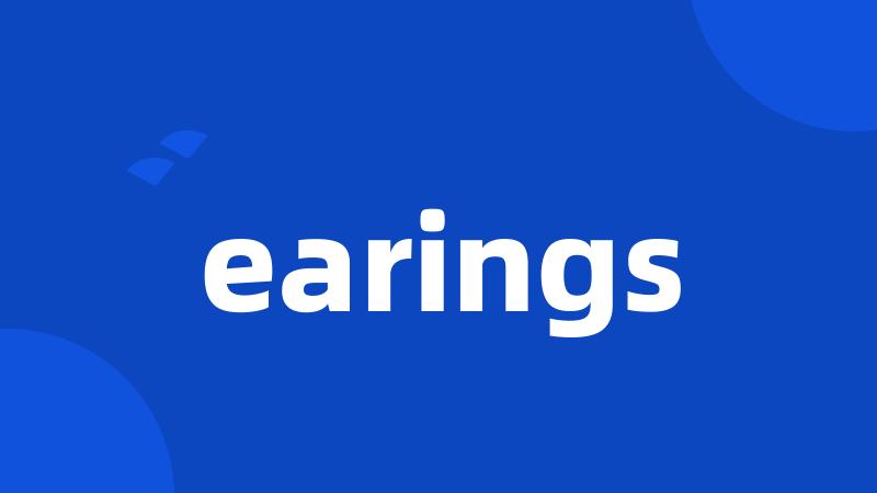 earings