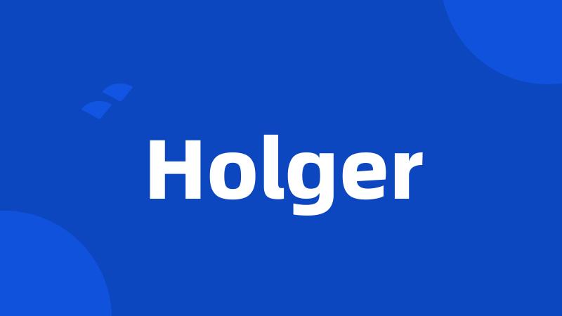 Holger