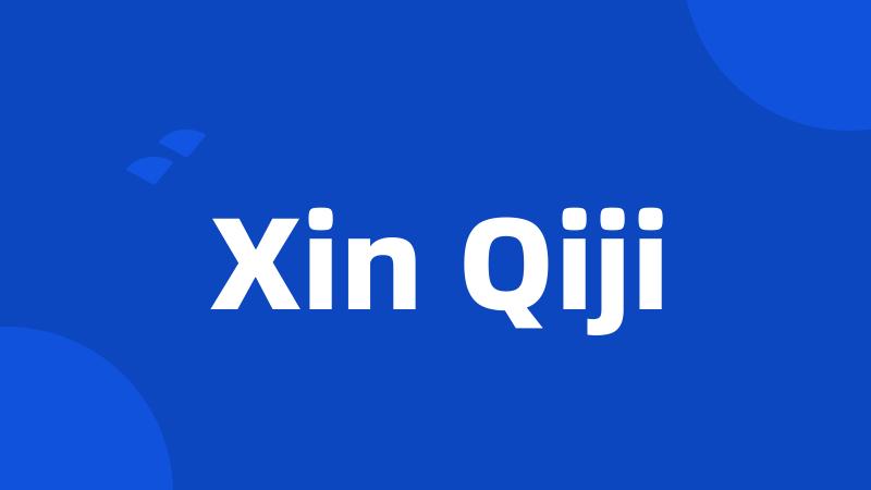 Xin Qiji