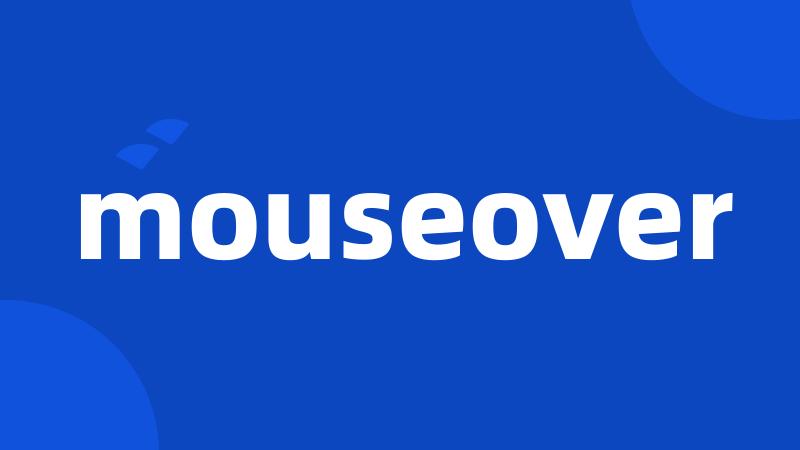 mouseover