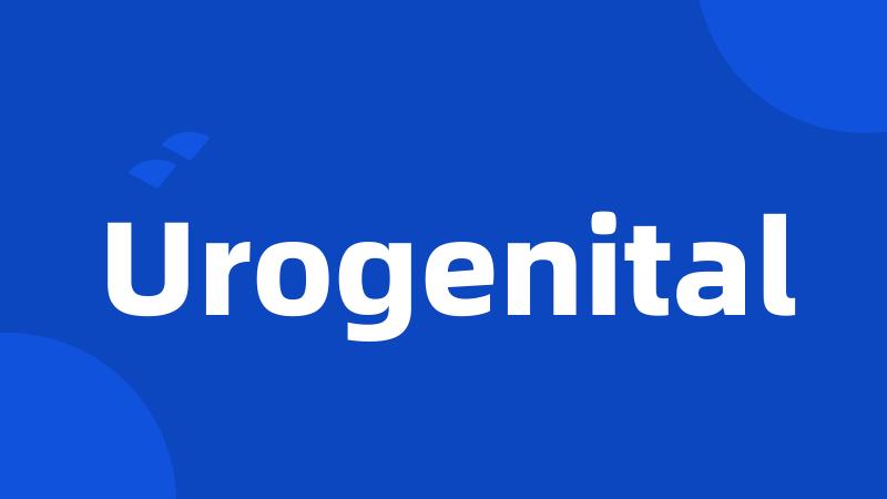 Urogenital