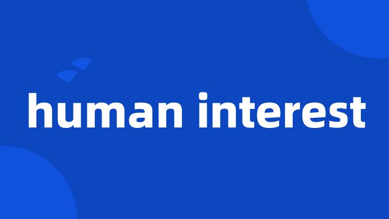 human interest