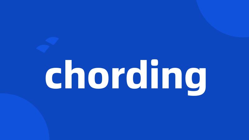 chording