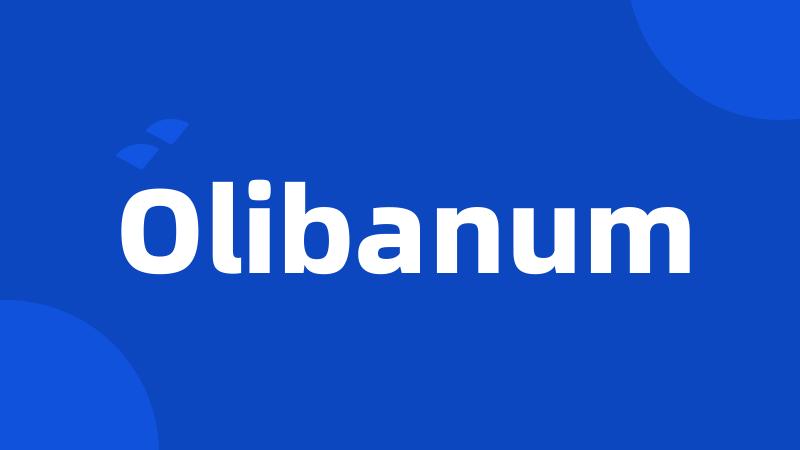 Olibanum