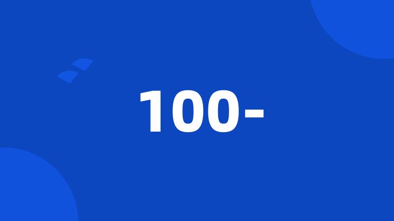 100-